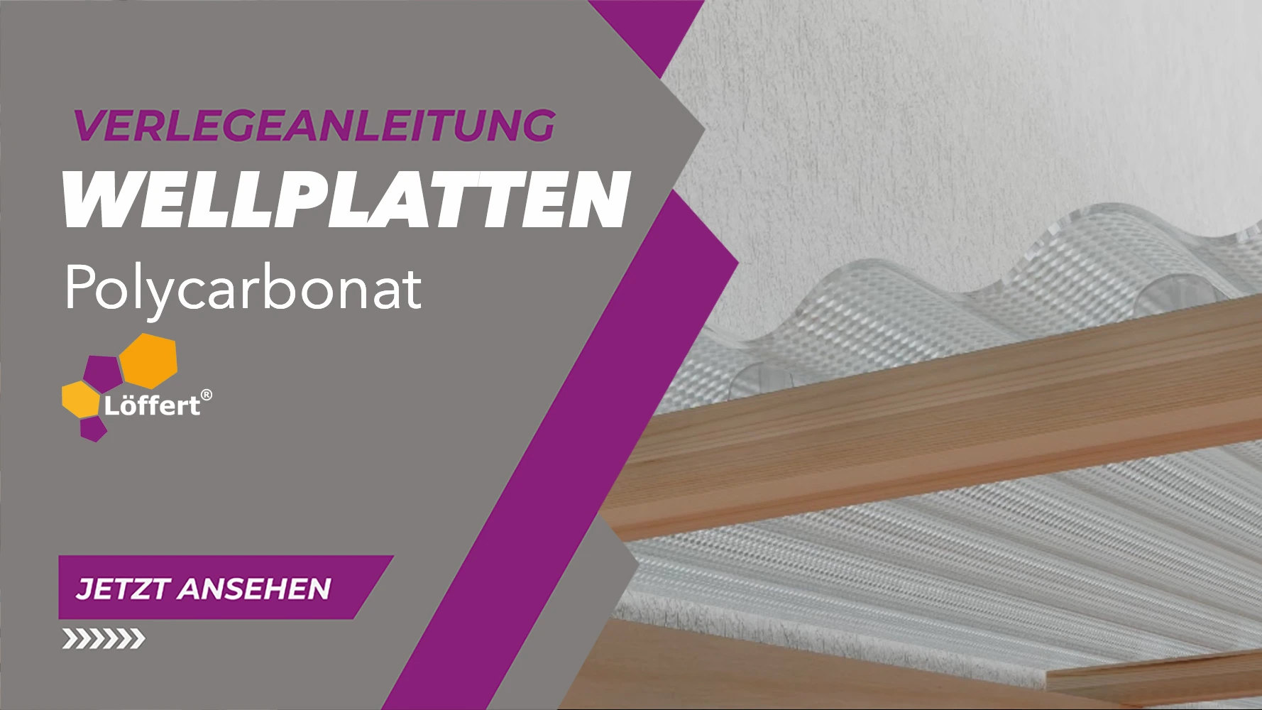 Thumbnail Verlegeanleitung Video Wellplatten aus Polycarbonat